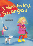 I Wont Go with Strangers