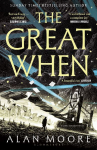 The Great When: A Long London Novel