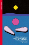 Wind / Pinball: Two Novels