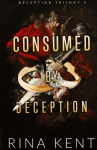 Consumed by Deception: Special Edition Print