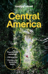 Lonely Planet Central America: Plan the Trip of a Lifetime | Detailed Itineraries & Maps | Insider Tips | Covers Costa Rica, Mexico's Yucatan & Chiapas, Panama, Belize and more