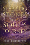 Stepping Stones on the Souls Journey