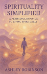 Spirituality, Simplified