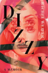 Dizzy: A Memoir