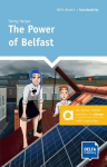 The Power of Belfast - Hybrid Edition allango: Reader with audios and digital extras including allango licence key (24 months)