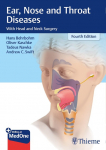 Ear, Nose, and Throat Diseases: With Head and Neck Surgery