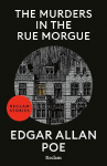 The Murders in the Rue Morgue: [Reclam Stories - Klassiker auf Englisch] - Literatur zum Gruseln vom Begr&uuml;nder der Detektivgeschichte