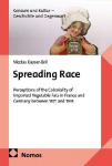 Spreading Race: Perceptions of the Coloniality of Imported Vegetable Fats in France and Germany between 1871 and 1933