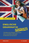 Englische Grammatik gecheckt! 5. Klasse: Von Nachhilfelehrern entwickelt und erfolgreich eingesetzt!
