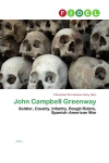 John Campbell Greenway: Soldier, Cavalry, Infantry, Rough Riders, Spanish-American War