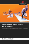THE MOST PRECIOUS RESOURCE: What if the company relearned the value of its workers?
