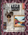 An Artists Journey: A Celebration of Colour, Creativity, Curiosities, Travel and Design