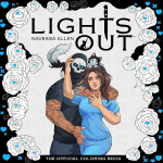 Lights Out: The Official Coloring Book: Page-Turning Scenes (and a Few Cat Cameos) from Navessa Allens Into Darkness