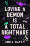 Loving a Demon is a Total Nightmare: Deluxe Edition