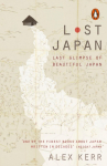 Lost Japan: Last Glimpse of Beautiful Japan