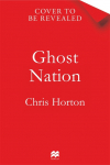Ghost Nation: The Story of Taiwan and Its Struggle for Survival
