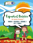 Espa&ntilde;ol B&aacute;sico para Ni&ntilde;os, Libro 1: Spanish Basics for Kids, Book 1