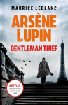 Ars&egrave;ne Lupin, Gentleman-Thief