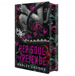 Her Soul for Revenge: Deluxe Special Edition: A Spicy Dark Demon Romance