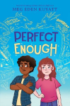 Perfect Enough