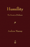 Humility: The Beauty of Holiness