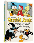 Walt Disneys Donald Duck Trick or Treat: The Complete Carl Barks Disney Library Vol. 13