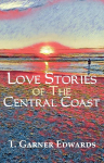 Love Stories of The Central Coast