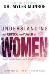 Understanding the Purpose and Power of Women: Gods Design for Female Identity