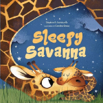 Sleepy Savanna: A Bedtime Book of Baby Animals