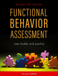 Functional Behavior Assessment: Case Studies and Practice