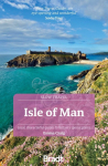 Isle of Man (Slow Travel): Local, Characterful Guides to Britains Special Places