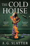 The Cold House