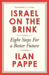 Israel on the Brink: Eight Steps for a Better Future