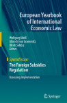 The Foreign Subsidies Regulation: Assessing Implementation
