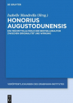 Honorius Augustodunensis: Ein fr&uuml;hmittelalterlicher Bestsellerautor zwischen Originalit&auml;t und Wirkung