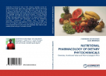 NUTRITIONAL PHARMACOLOGY OF DIETARY PHYTOCHEMICALS: Chemistry, Nutritional Value and Pharmacological Effect