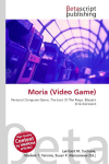 Moria (Video Game): Personal Computer Game, The Lord Of The Rings, Blizzard Entertainment