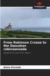 From Robinson Crusoe to the Daoudian robinsonnade: Rereading the island from Algeria