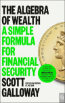 The Algebra of Wealth: A Simple Formula for Financial Security