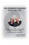 The Power of Paradox Told by a Pair o Docs