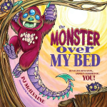 The Monster Over My Bed
