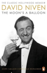 The Moon's a Balloon: The Classic Hollywood Memoir