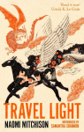 Travel Light: The enchanting rediscovered fantasy classic