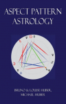 Aspect Pattern Astrology: A New Holistic Horoscope Interpretation Method