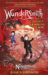 Nevermoor 02: Wundersmith: The Calling of Morrigan Crow Book 2