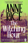 The Witching Hour: Lives of the Mayfair Witches