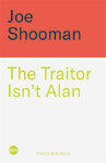 The Traitor Isn't Alan: The Backstabbing Murderous Elimination Puzzle Book