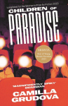 Children of Paradise: Longlisted for the Womens Prize for Fiction 2023