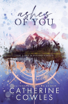Ashes of You: A Lost & Found Special Edition