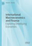 International Macroeconomics and Finance: Exploring Developing Economies